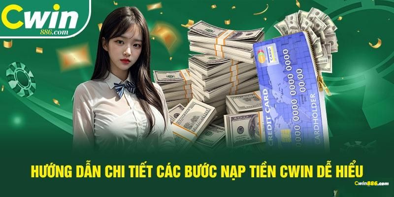 các phương thức nạp tiền cwin