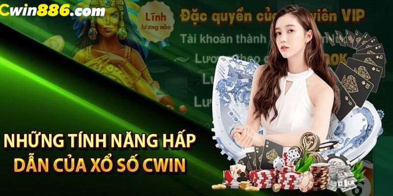 Điểm sáng của sảnh cược xổ số cwin