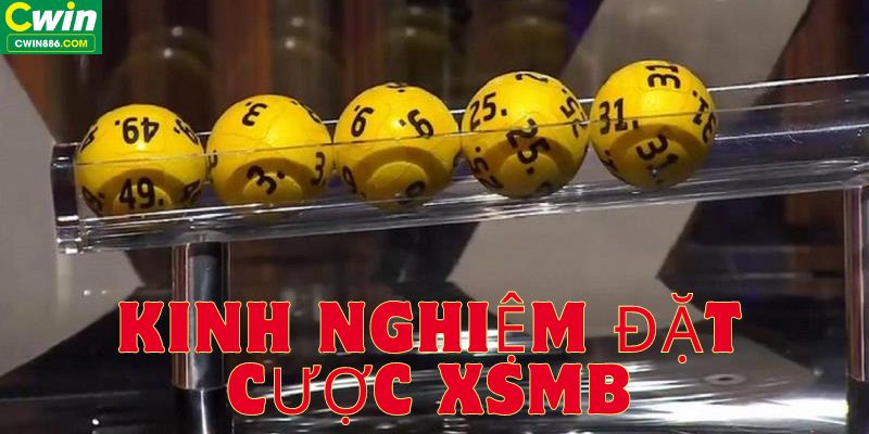 Kinh nghiệm đặt cược xổ số miền Bắc hiệu quả